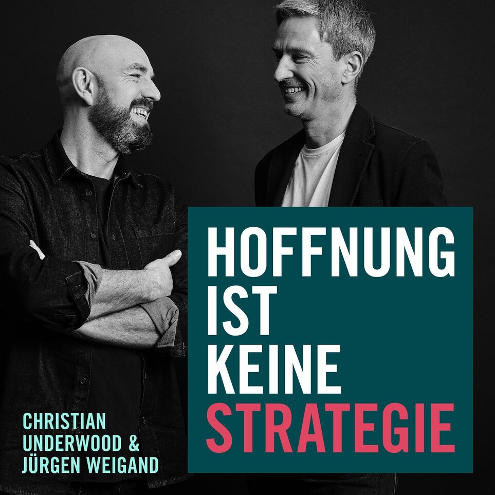 Buchcover Hoffnung ist keine Strategie von Christian Underwood und Prof. Dr. Jürgen Weigand